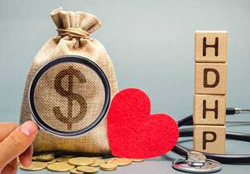 6 Reasons You Should Consider a High Deductible Health Plan (HDHP)